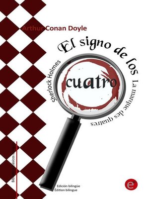 cover image of El signo de los cuatro/La marque des quatre (Edición bilingüe/Édition bilingue